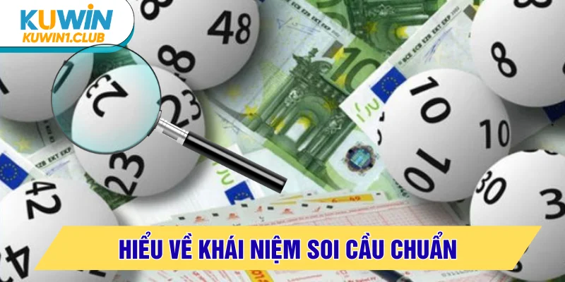 khái niệm soi cầu lô đề
